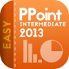 Easy To Use PowerPoint 2013 for Intermediate
