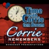 Corrie Remembers remembers