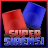 Super Sirenen - Polizei, Feuerwehr und EMS (Super Sirens - Police, Fire & EMS)