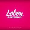 Leben & erziehen – epaper - Das Eltern-Magazin vom Verlag Bayard Media