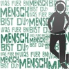 Was fuer ein Mensch bist du?
