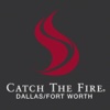 Catch the Fire DFW