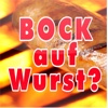 Bock auf Wurst