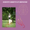 Scientific benefits of meditation meditation benefits 