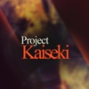 Project Kaiseki