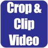 Crop & Clip Video
