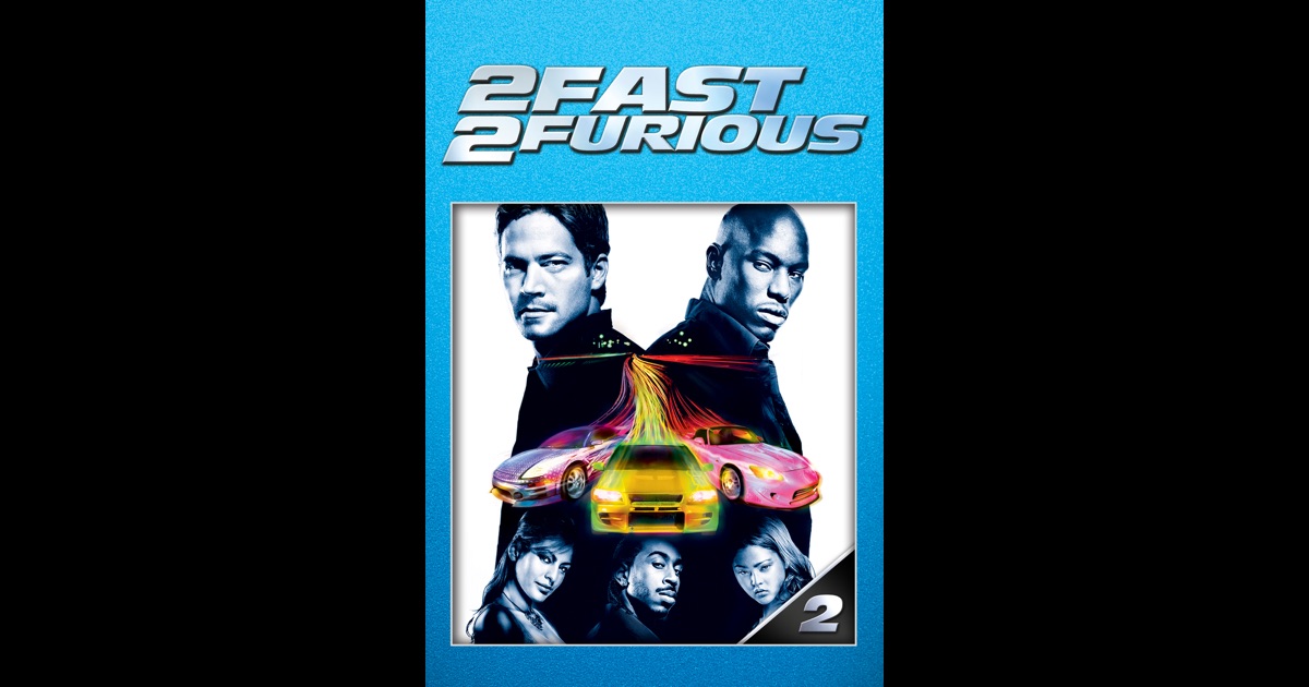 2 Fast 2 Furious on iTunes