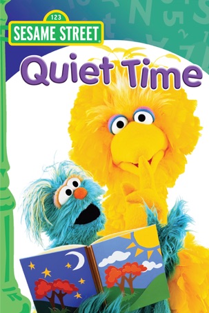 Sesame Street: Quiet Time