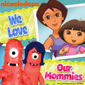 Nickelodeon We Love Our Mommies