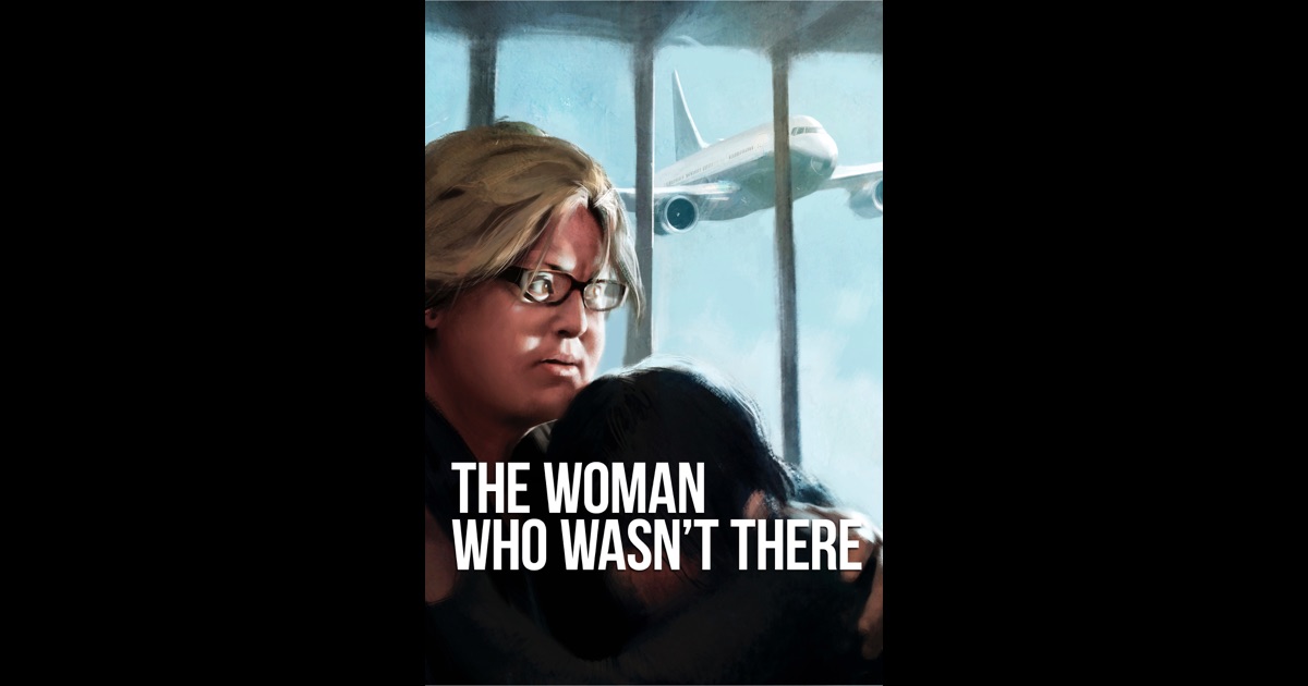 The Woman Who Wasn't There on iTunes