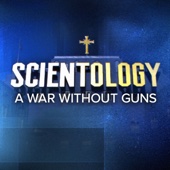 Scientology: A War Without Guns - Scientology: A War Without Guns  artwork