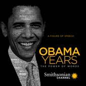 The Obama Years: The Power of Words - The Obama Years: The Power of Words  artwork