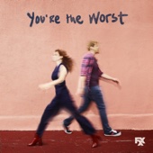 You're the Worst - You're the Worst, Season 4  artwork