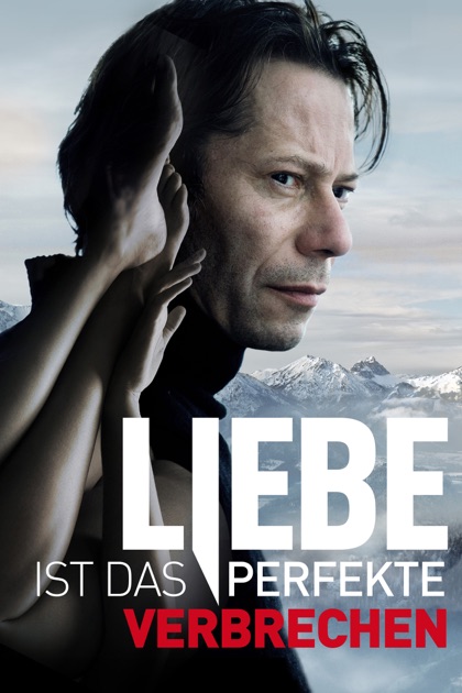 Liebe Ist Das Perfekte Verbrechen Trailer Liebe Ist Das Perfekte Verbrechen Trailer